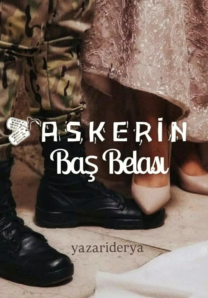 Askerin Baş Belası