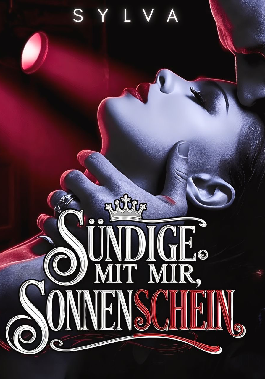 Sündige mit mir, Sonnenschein