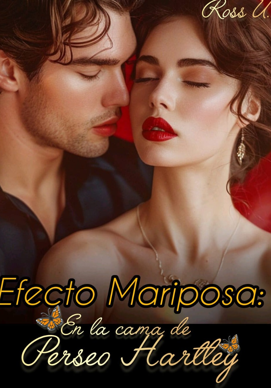 Efecto Mariposa; En la cama de Perseo Hartley