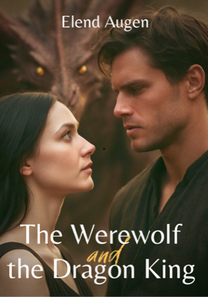 The Werewolf and the Dragon King