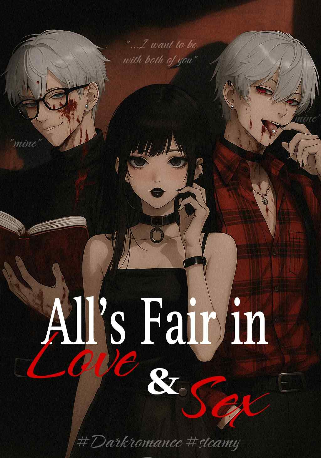 All's Fair in Love and Sex