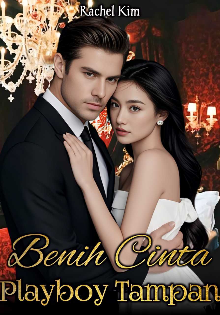 Benih Cinta Playboy Tampan