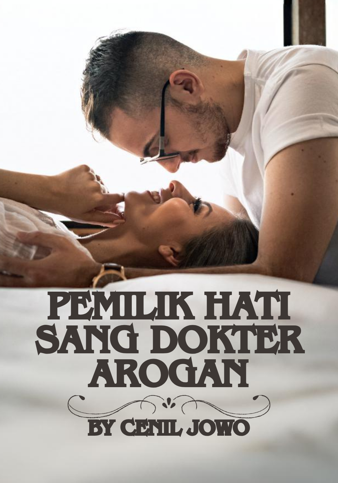 Pemilik Hati sang Dokter Arogan