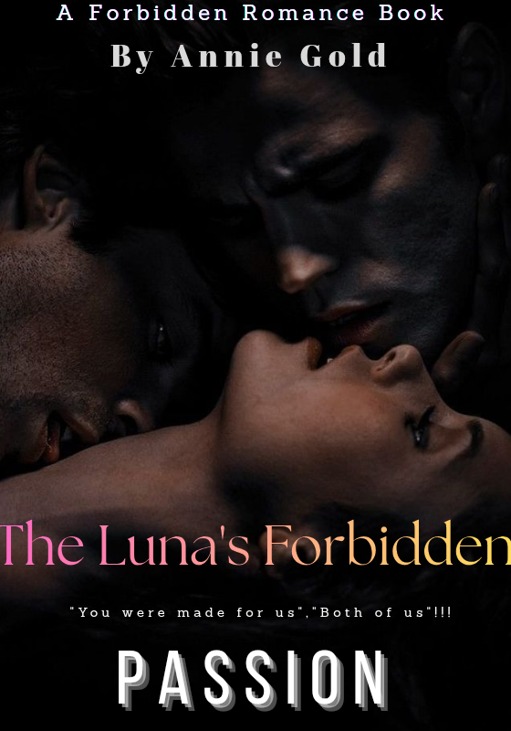 The Luna's Forbidden passion