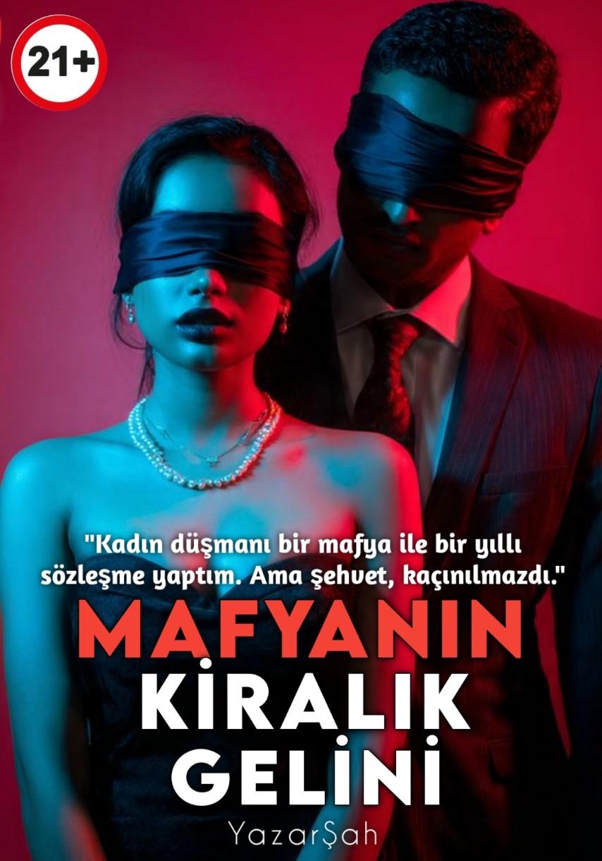 Mafyanın Kiralık Gelini (+18)