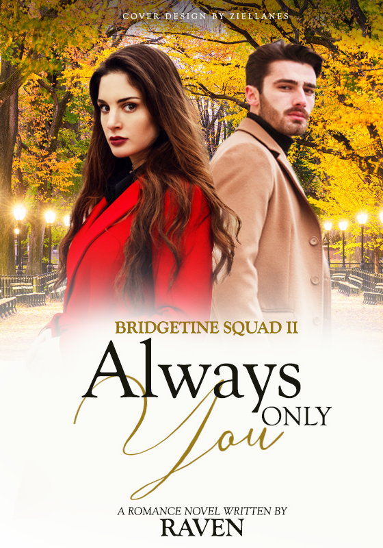 Bridgetine Squad II Always Only You