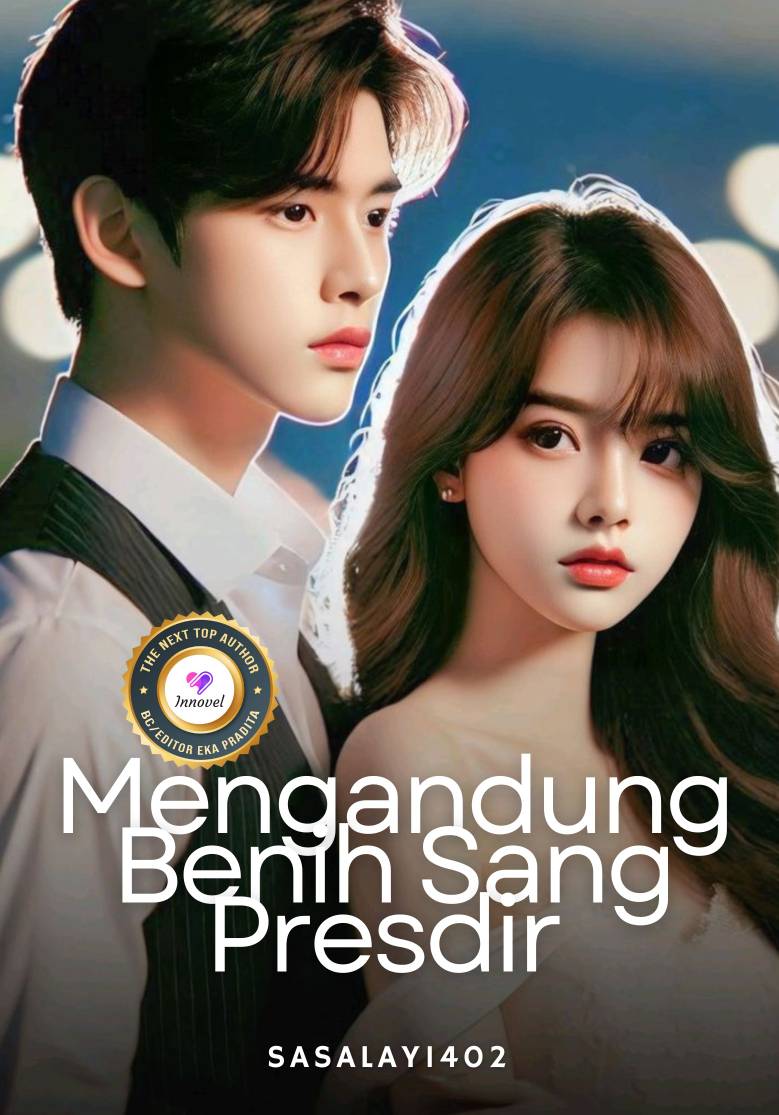 Mengandung Benih Sang Presdir