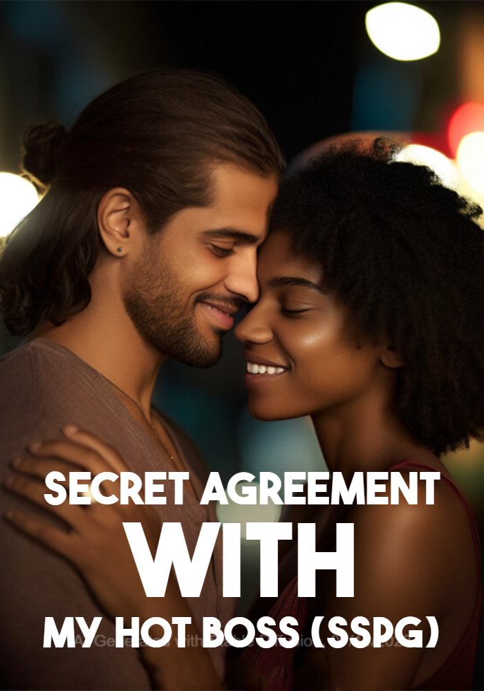 SECRET AGREEMENT WITH MY HOT BOSS (SSPG)