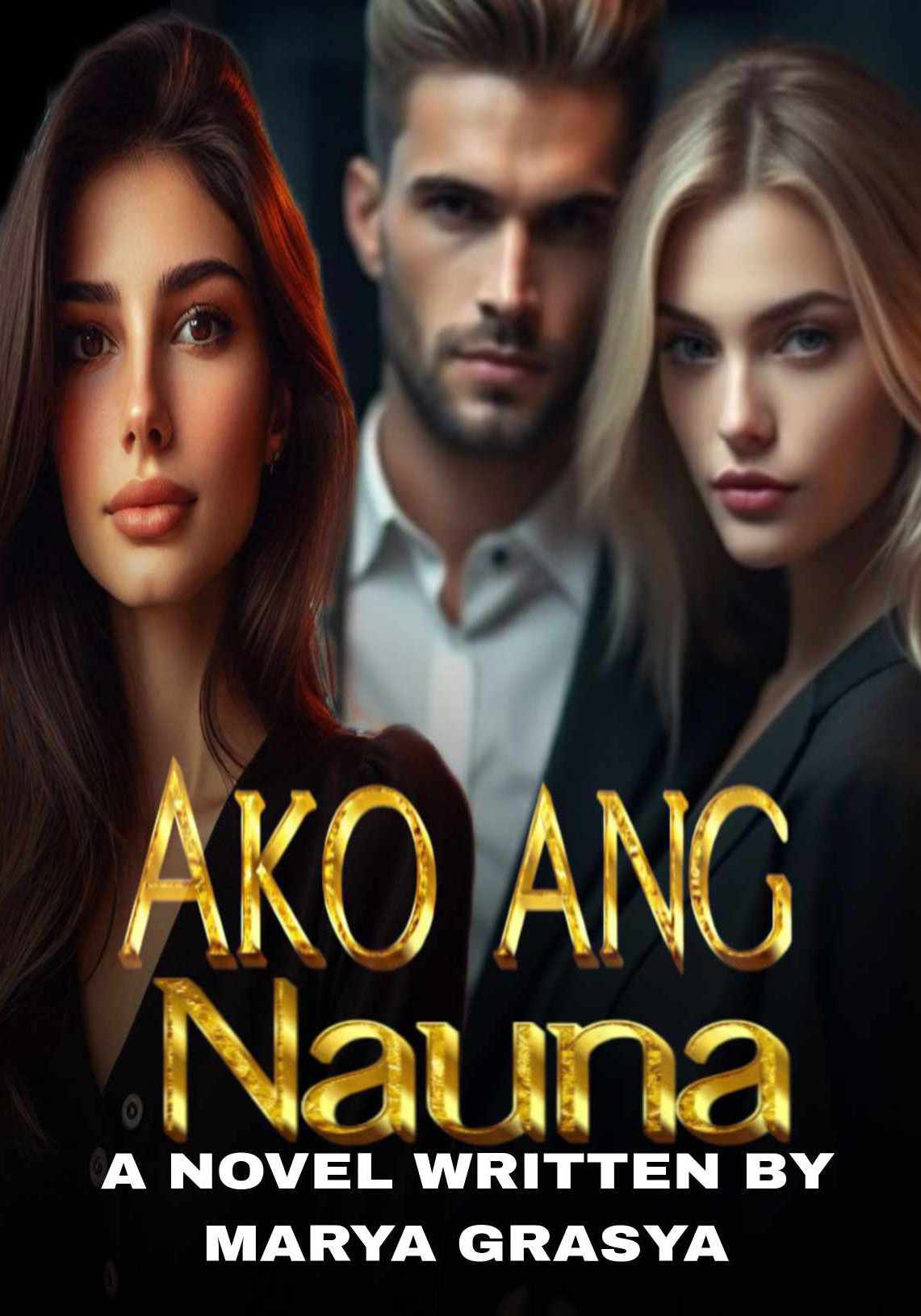 AKO ANG NAUNA  [SPG]