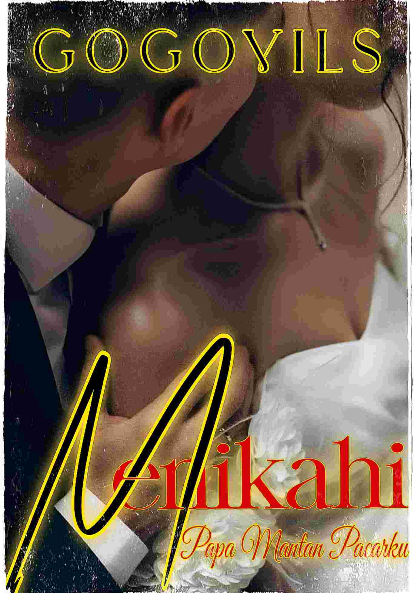 MENIKAHI PAPA MANTAN PACARKU