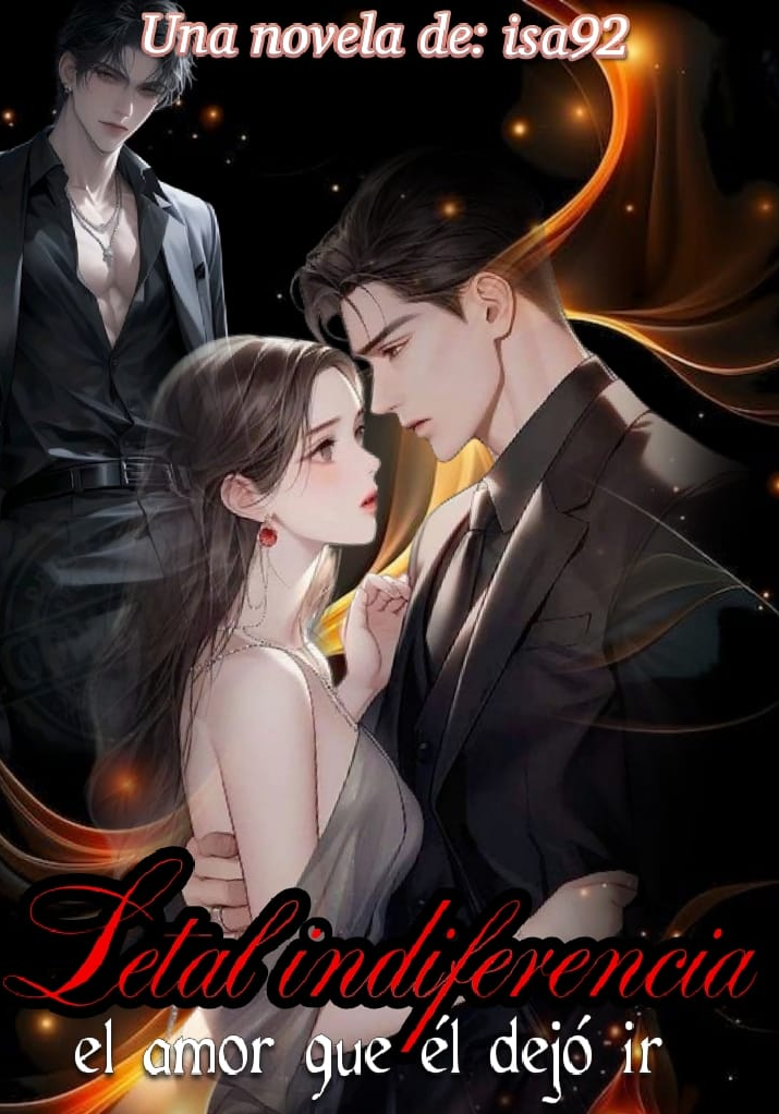 Letal indiferencia, el amor que él dejó ir