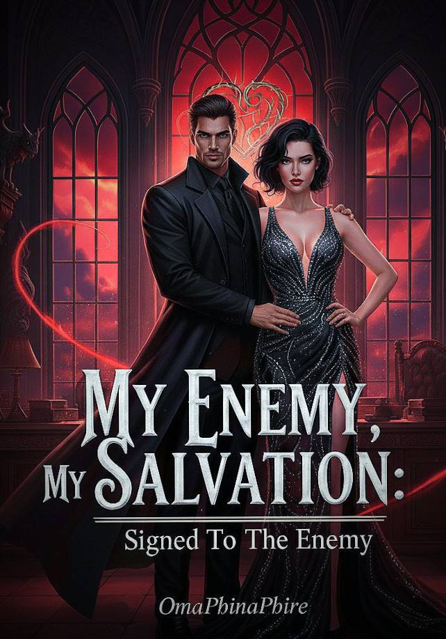 MY ENEMY, MY SALVATION