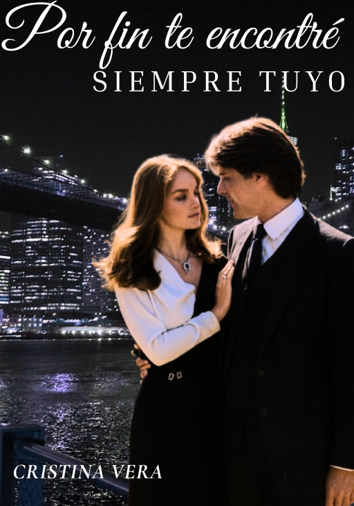 Por fin te encontré siempre tuyo