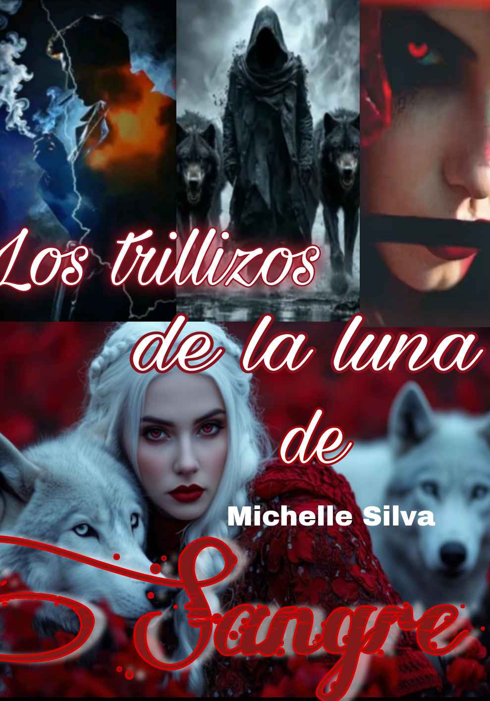 los trillizos de la luna de sangre (1 saga)