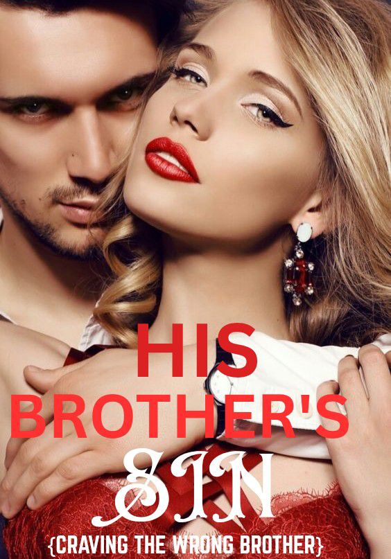 HIS BROTHER'S SIN