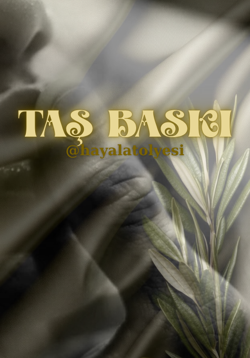 TAŞ BASKI (YAKINDA)