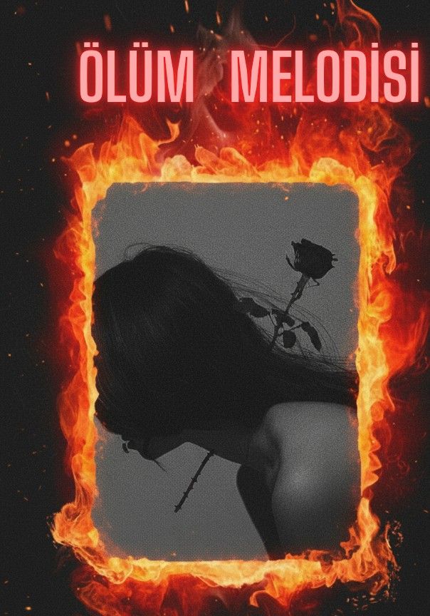 ÖLÜM MELODİSİ
