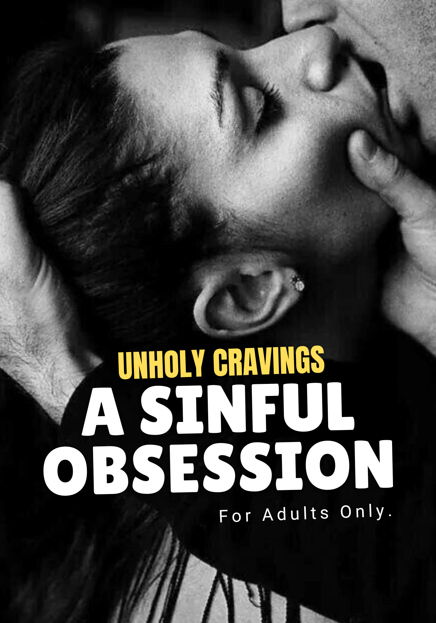 Unholy Cravings-a Sinful Obsession