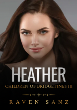 Children of Bridgetines III Heather