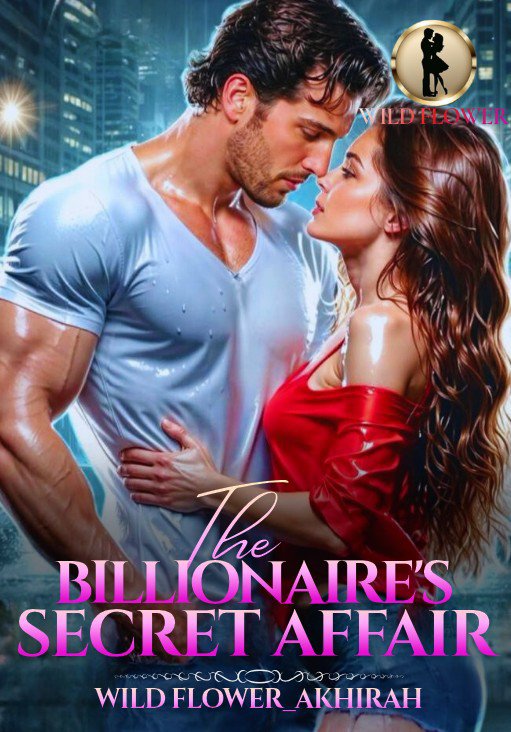[MONTEREAL SERIES6] The Billionaire's SECRET AFFAIRS (Collins Del Prado Montereal)