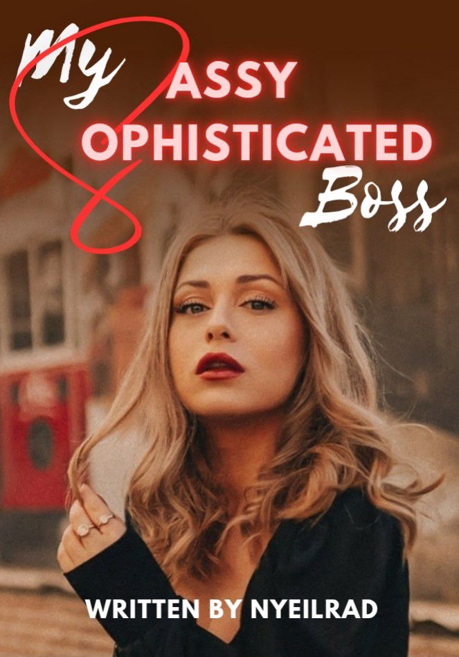 My Sassy Sophisticated Boss