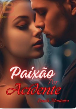 Paixão por Acidente