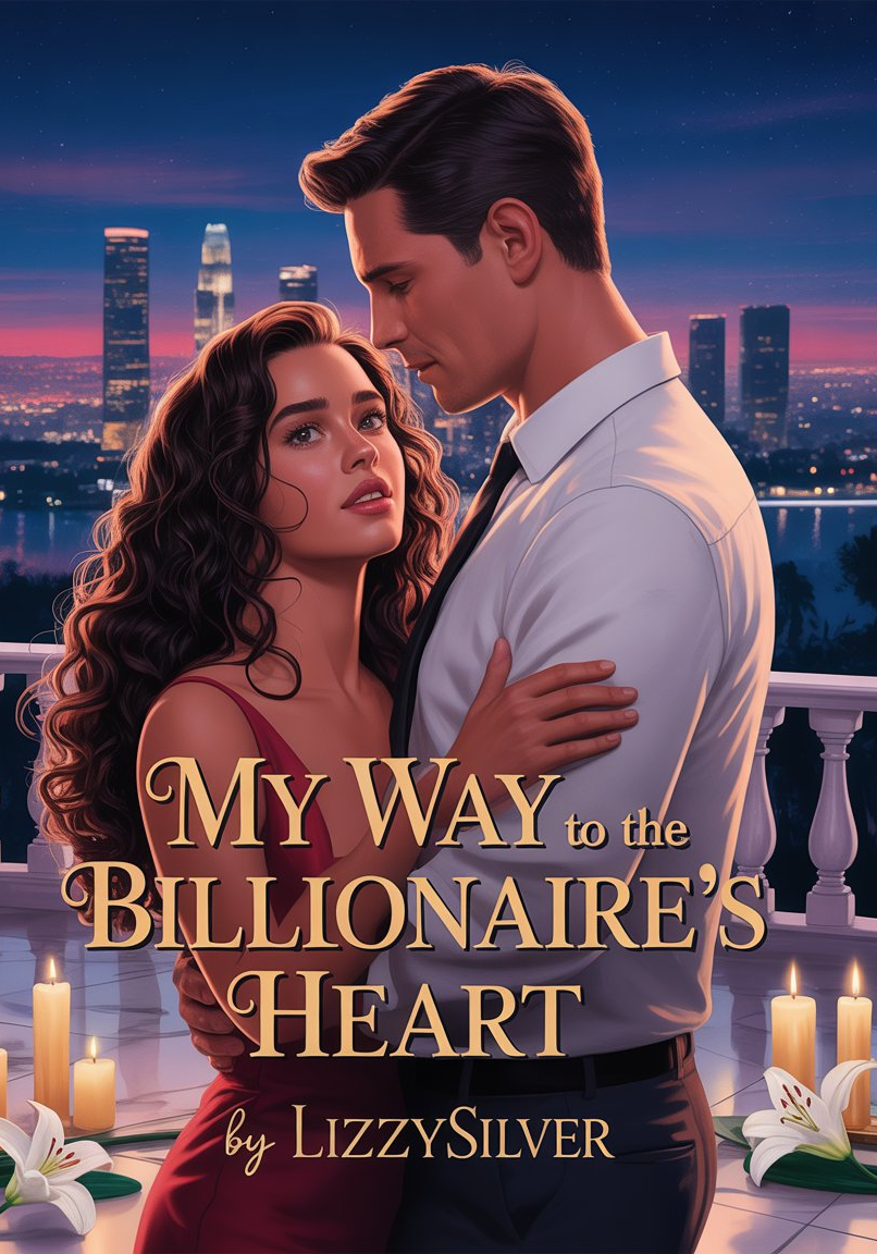 MY WAY TO THE BILLIONAIRE'S HEART.