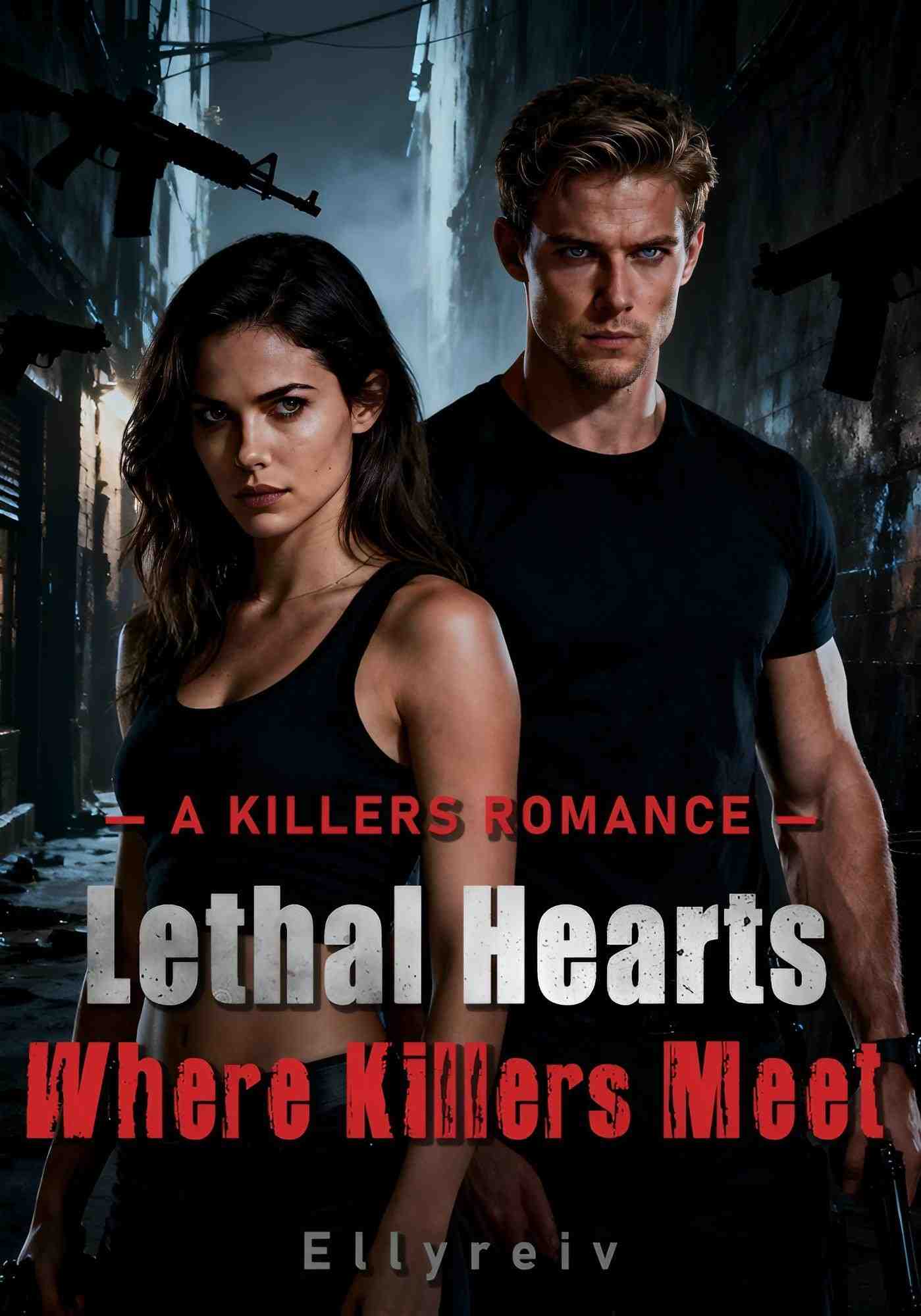 Lethal Hearts Where Killers Meet