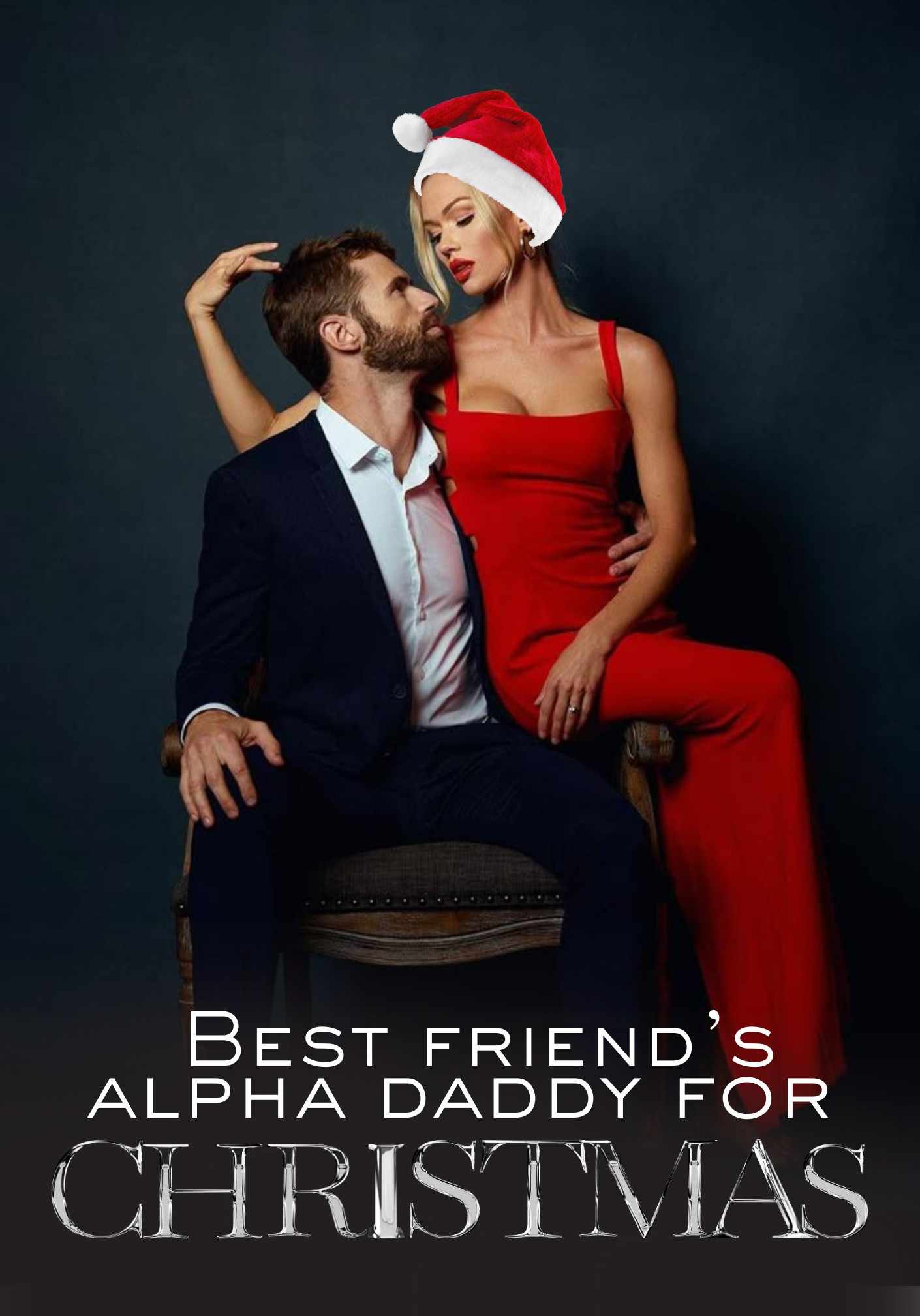 Best friend's Alpha Daddy for Christmas