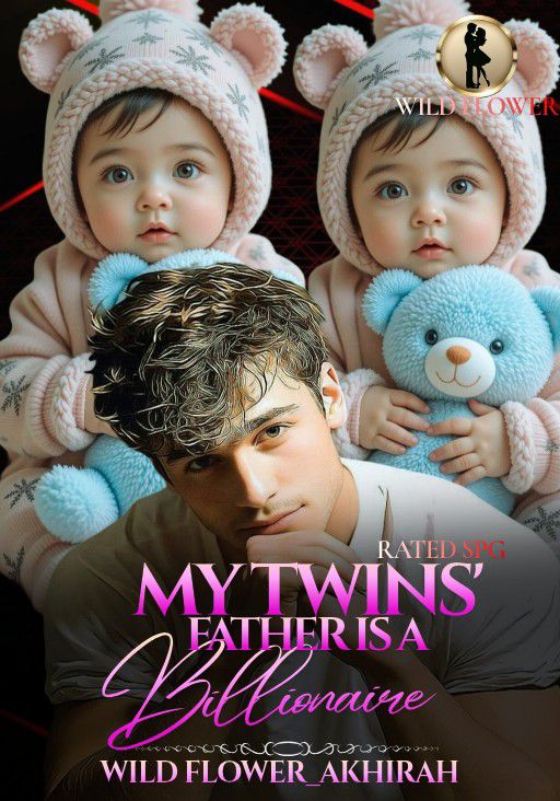 My Twins' Father is A Billionaire!
