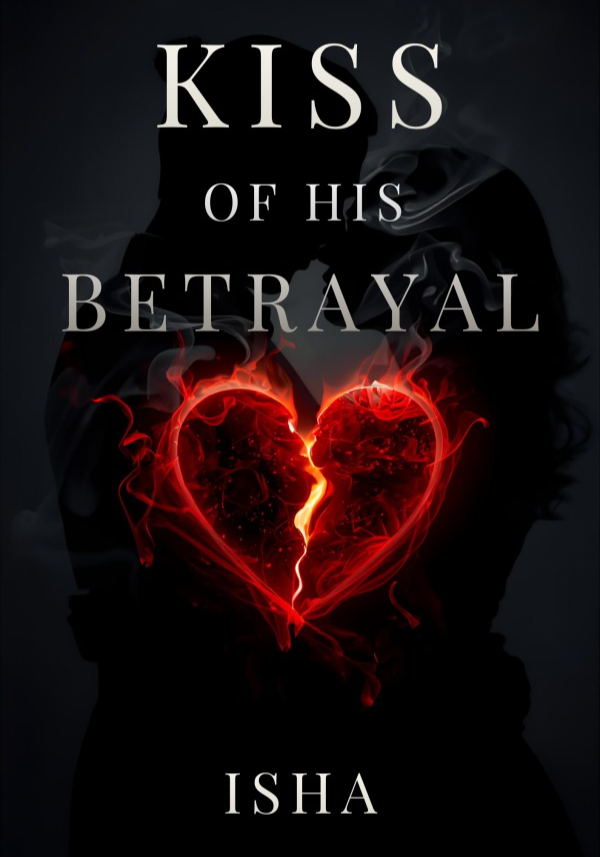 KISS OF HIS BETRAYAL