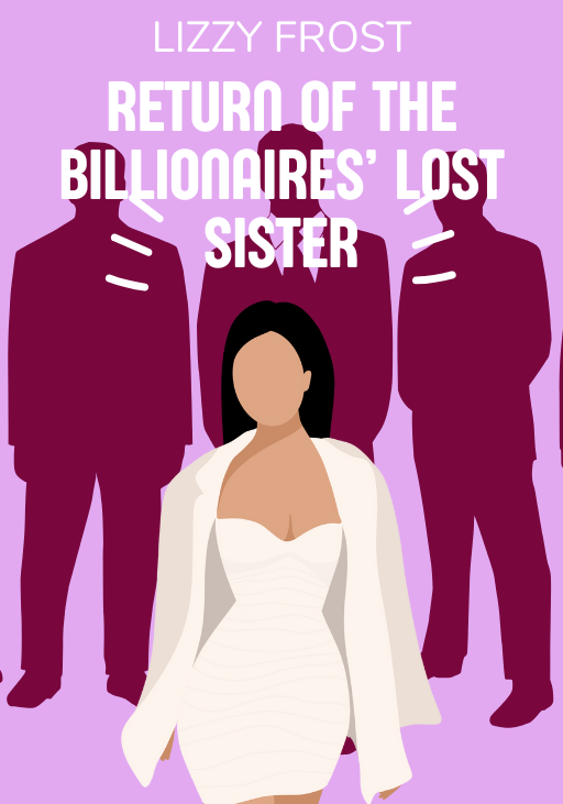 Return of the Billionaires' Sister