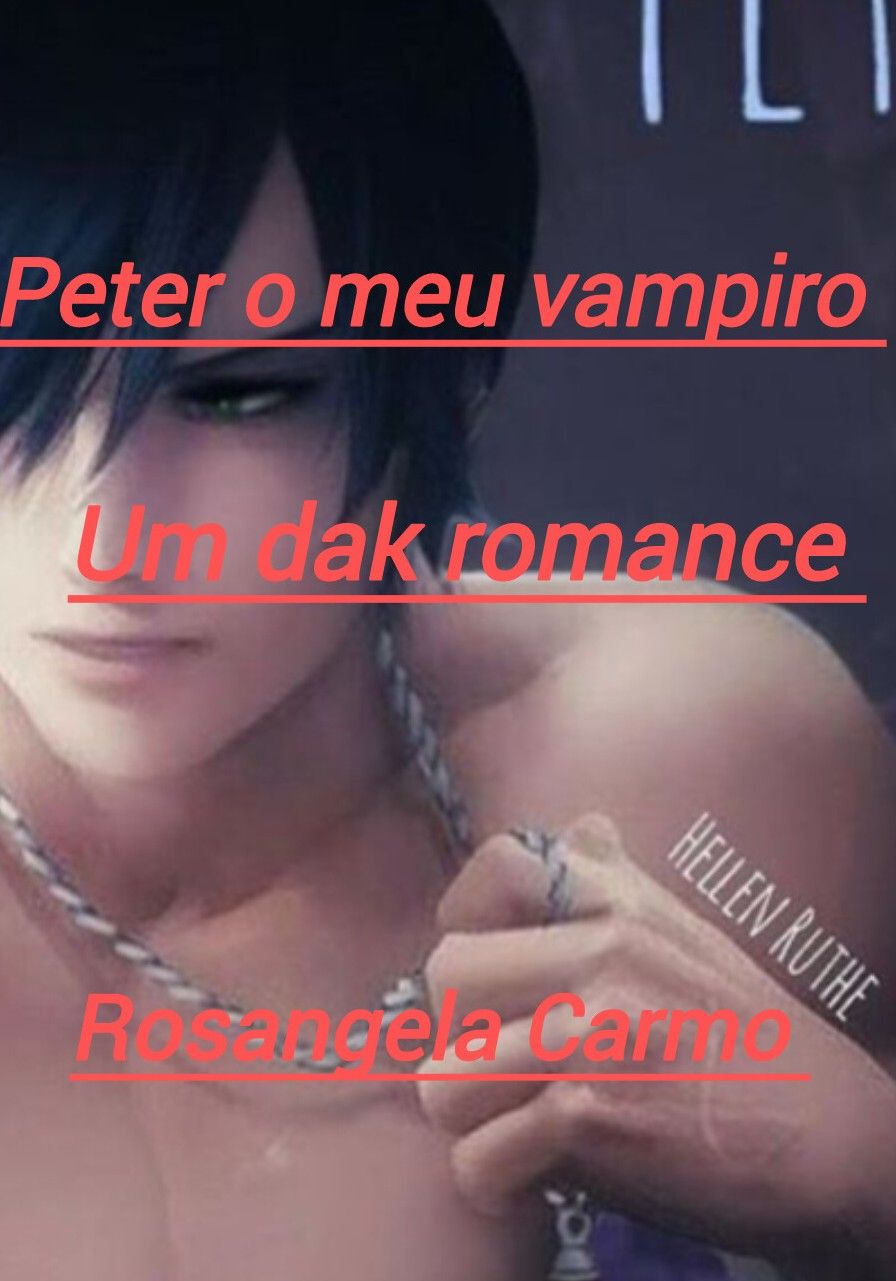 Peter o meu vampiro um dark romance