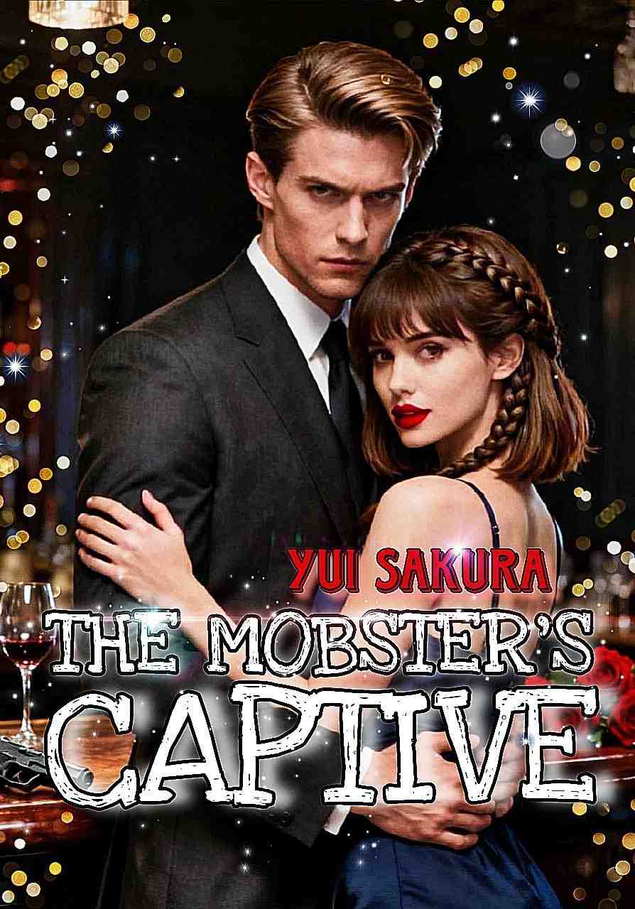 THE MOBSTER'S CAPTIVE