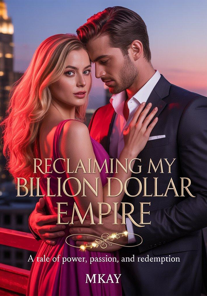 Reclaiming My Billion Dollar Empire 