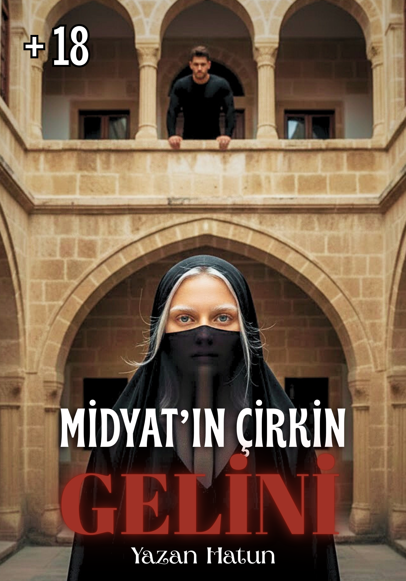 ZEMHERİ Midyat'ın Çirkin Gelini +18