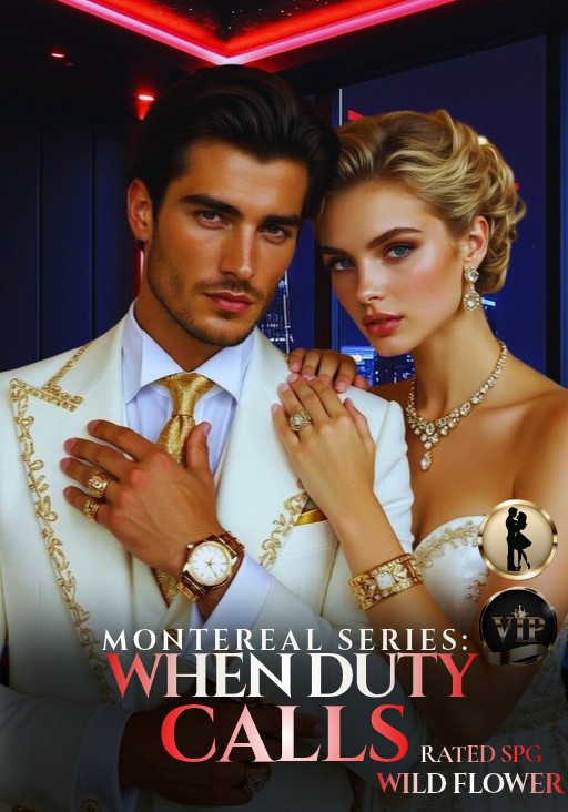 [MONTEREAL SERIES4] When Duty Call's/Book ll (Catrione Del Prado Montereal ll)