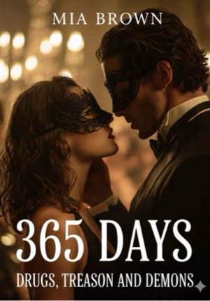 365 Days: Drugs, Treason And Demons