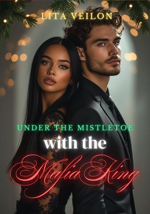 Under the Mistletoe... with the Mafia King.