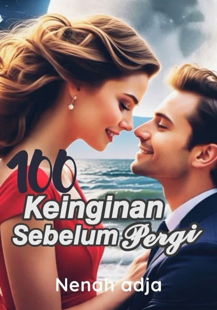 100 Keinginan Sebelum Pergi