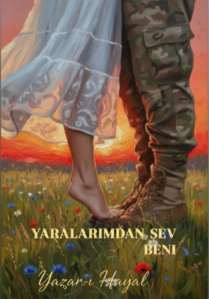 Yaralarımdan Sev Beni +18