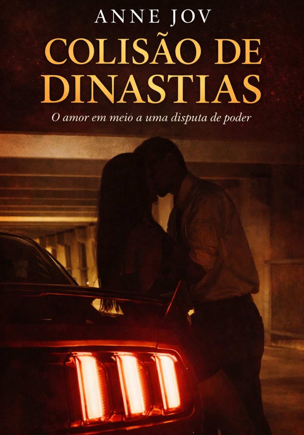 COLISÃO DE DINASTIAS
