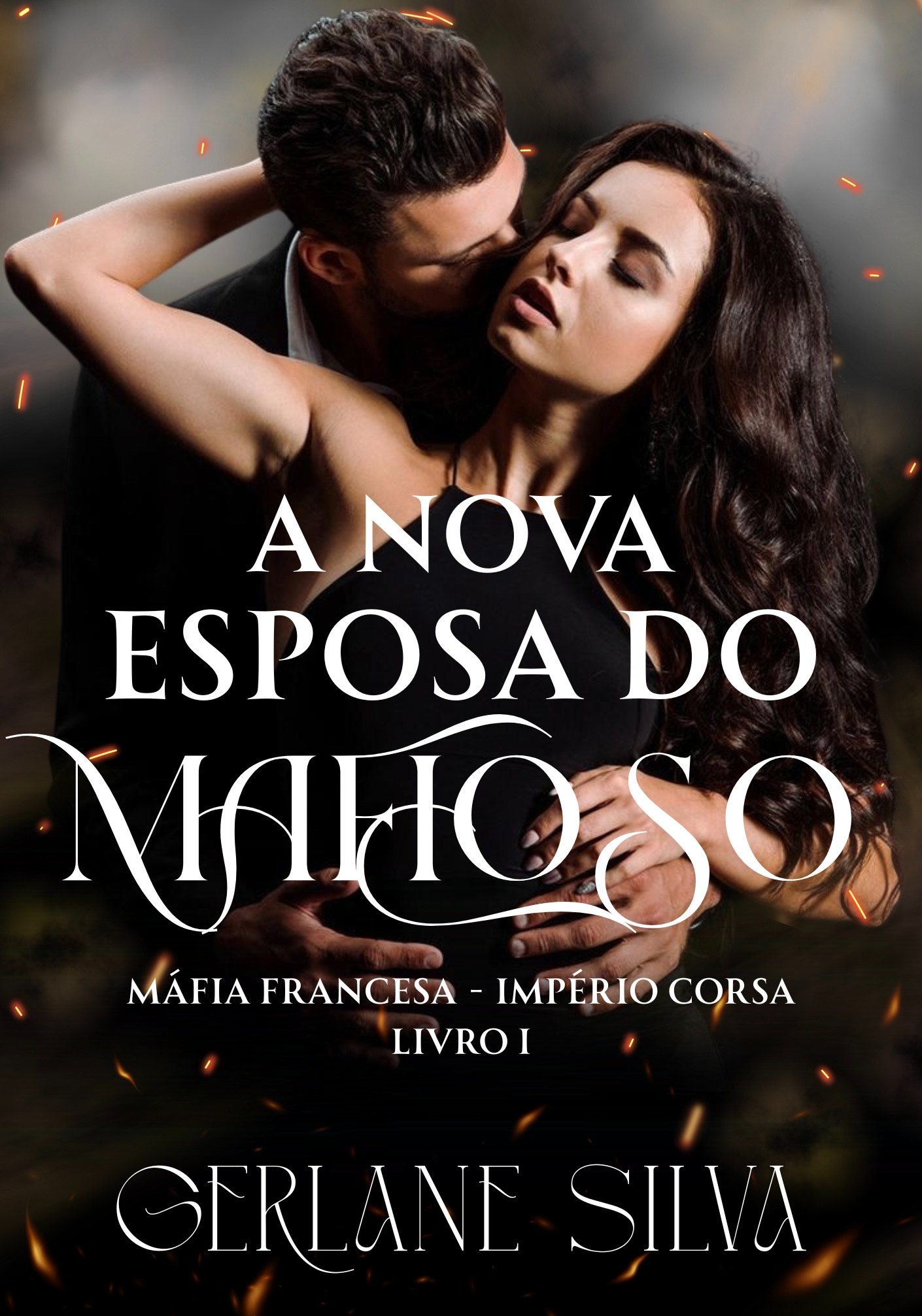 A NOVA ESPOSA DO MAFIOSO