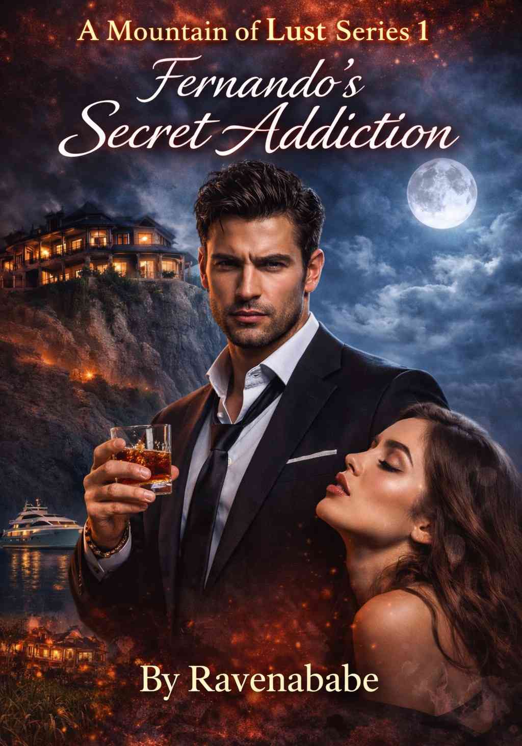 A Mountain of Lust: Fernando's Secret Addiction (Series 1)