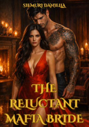The Reluctant Mafia Bride