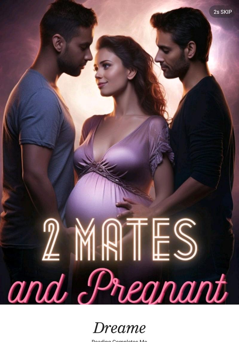 2 Mates and Pregnant