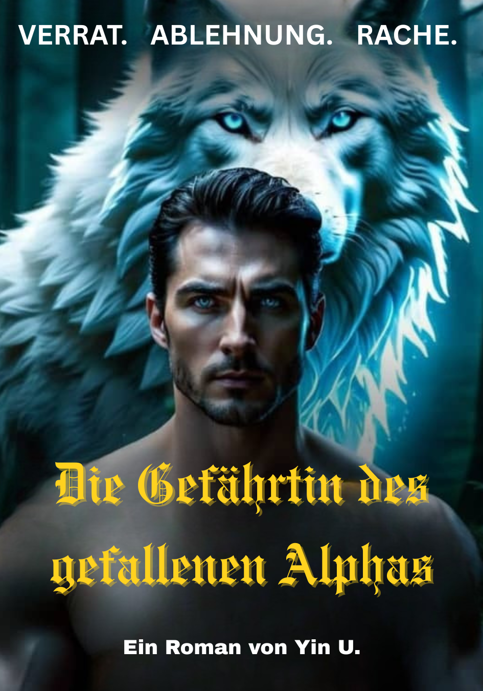 Die Gefährtin des gefallenen Alphas
