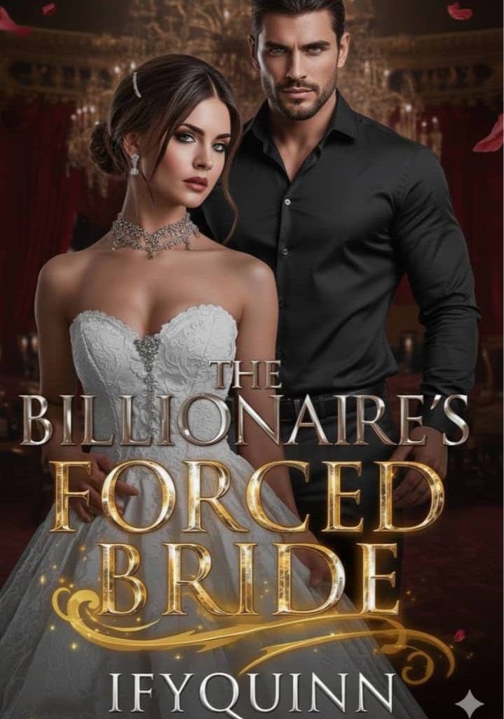 The Billionaire's Forced Bride