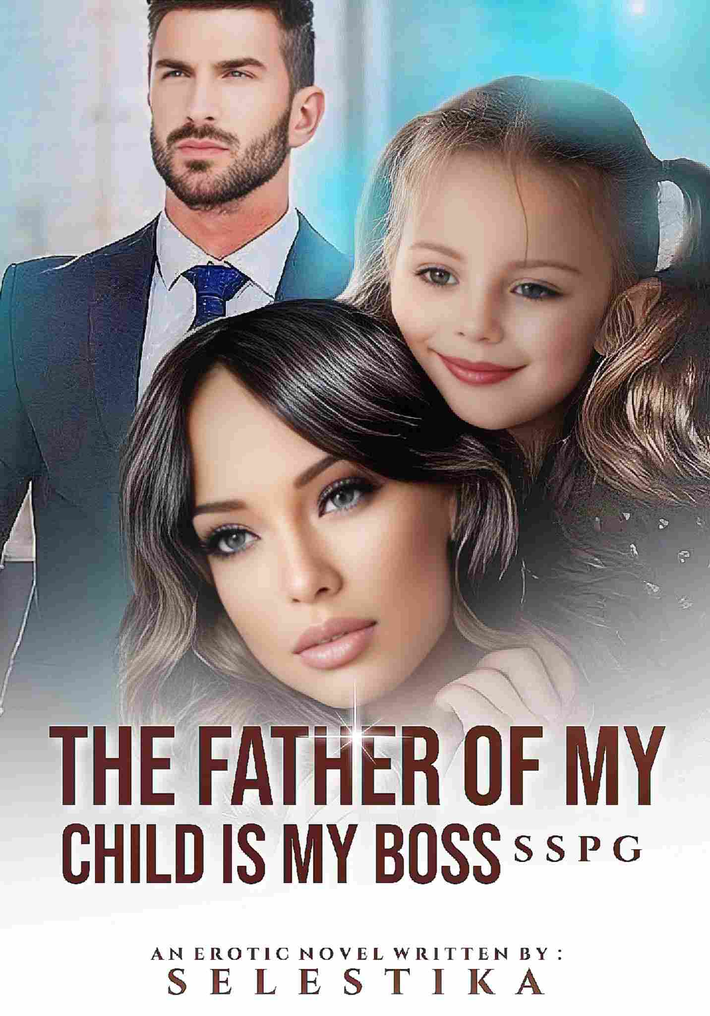The Father of My Child is My Boss