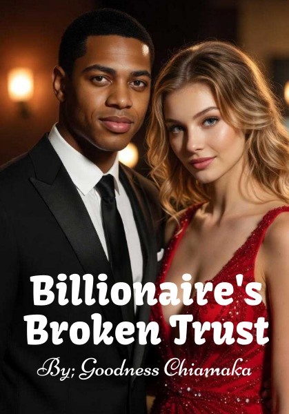 Billionaire's Broken Trust